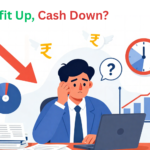 Why Profitable MSMEs Still Face Cash Flow Problems